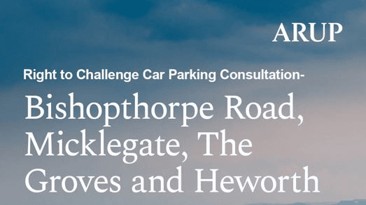 Here’s How to Make Sure You Have Your Say About Car Parking Charges in Bishopthorpe Road, Heworth, Micklegate and The Groves