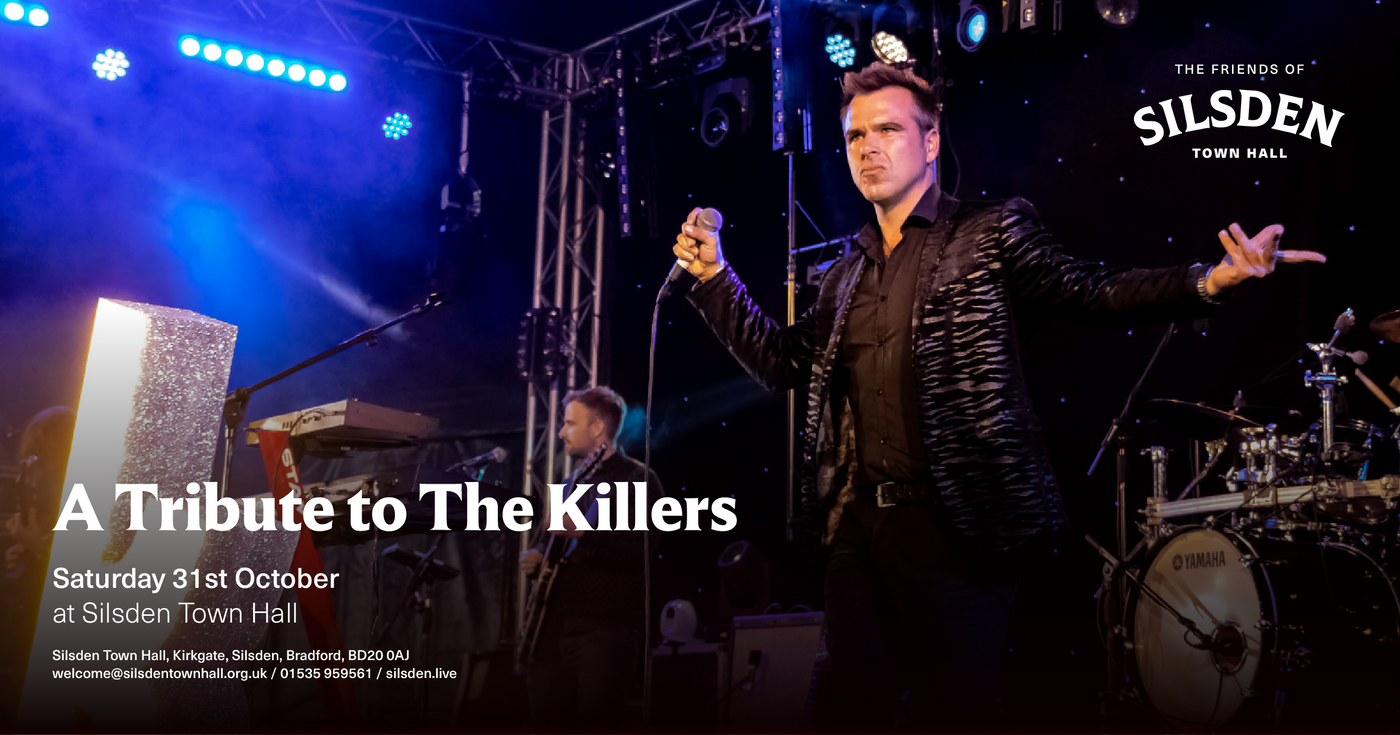 Tribute Event for The Killers Scheduled at Silsden Town Hall on 31st October