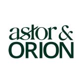 Astor & Orion