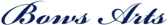 Bows Arts