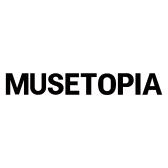 MUSETOPIA