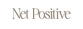 Net Positive