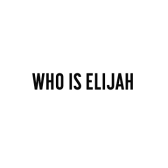Who is Elijah (AU)