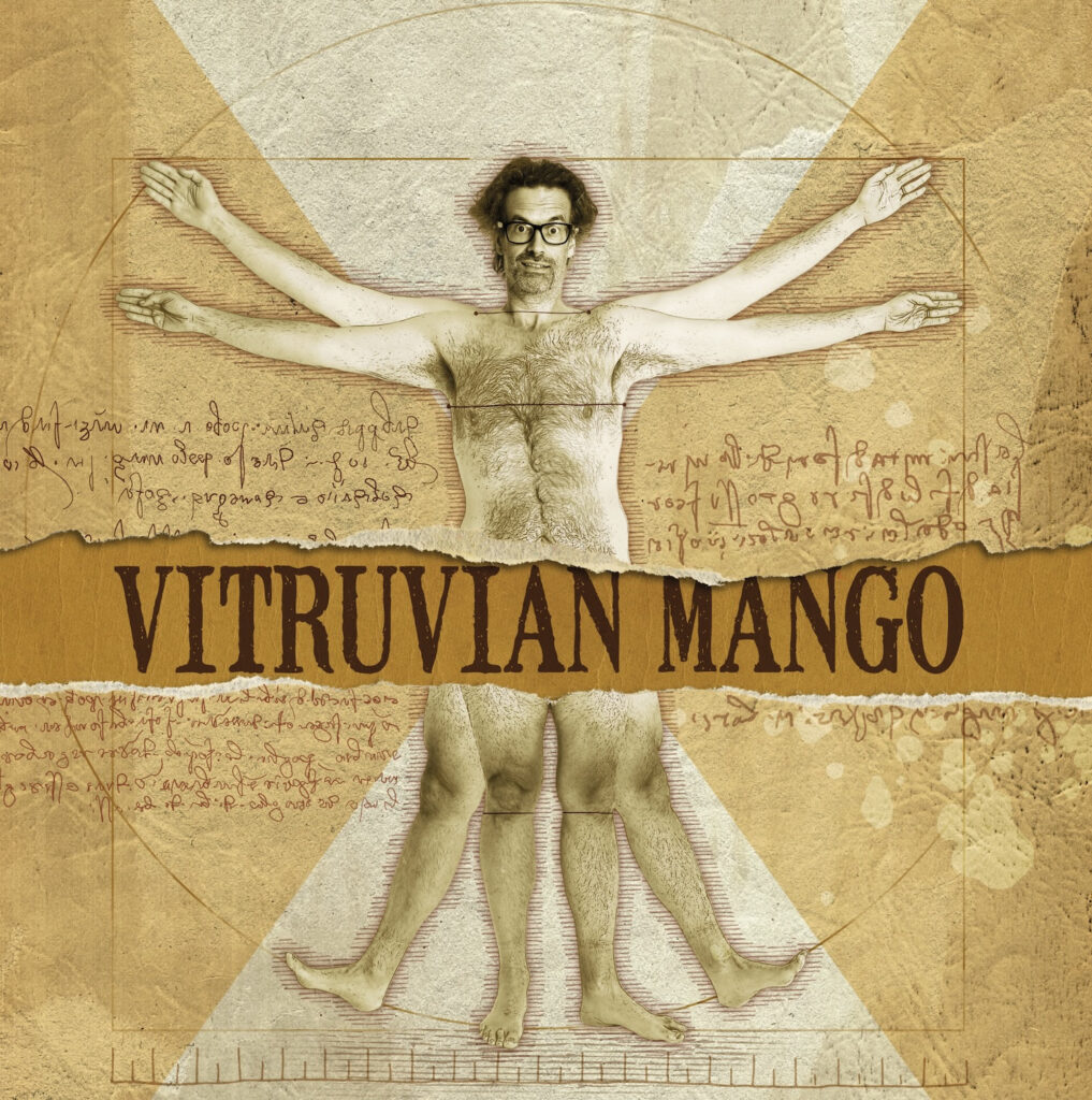 VITRUVIAN MANGO