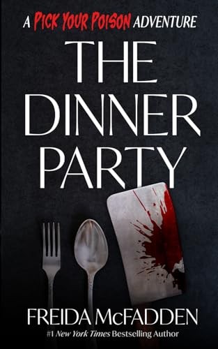 A dark book cover featuring the title "THE DINNER PARTY" in bold white letters, with a blood-splattered knife and fork on a black background, authored by Frieda McFadden.