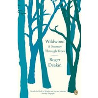 "Wildwood book by Roger Deakin with blue tree silhouettes on a cream cover"