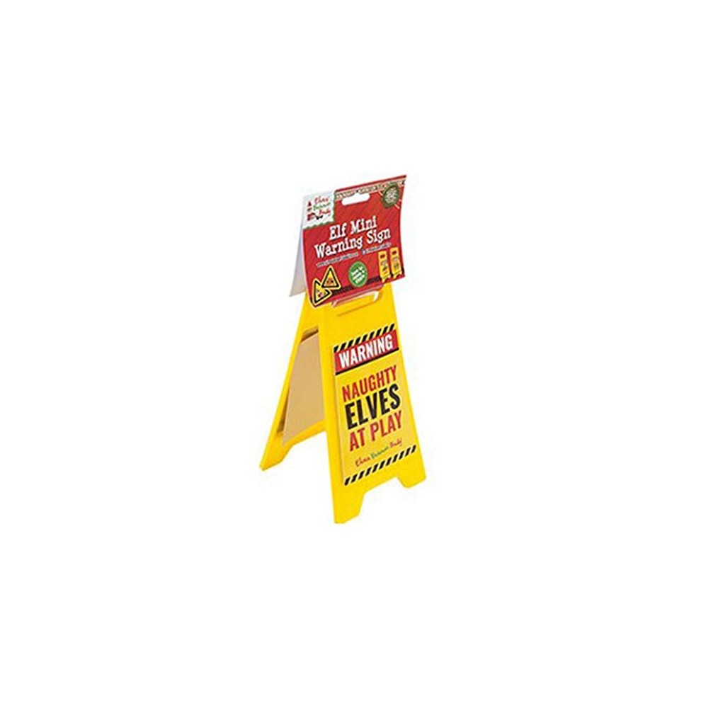 Bright yellow mini warning sign with red top, featuring playful text "Naughty Elves at Play" and caution symbols, designed for festive elf-themed decorations.