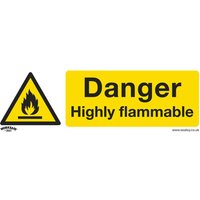 Yellow Sealey rigid plastic sign with black text "Danger Highly Flammable" and flame symbol in a triangle.