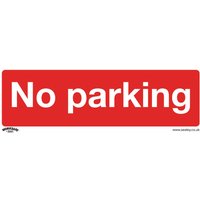 Red Sealey rigid plastic sign with bold white "No parking" text.