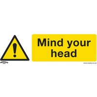 Yellow Sealey self-adhesive vinyl sign with black text "Mind your head" and exclamation triangle icon.