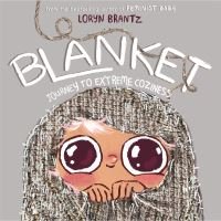 "Book titled 'Blanket' with illustration of a character wrapped in a textured gray blanket, large eyes peeking out"