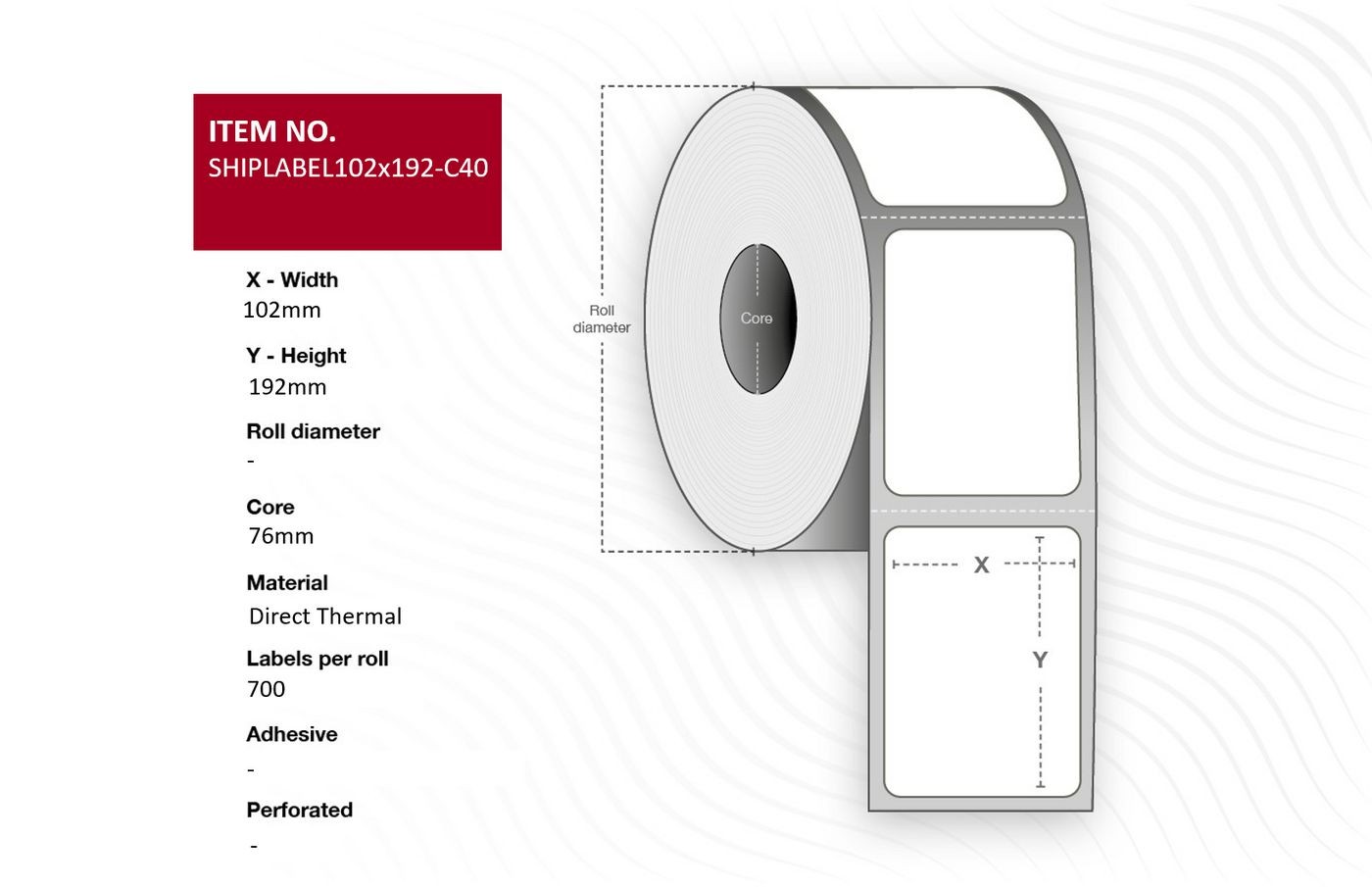 White direct thermal labels on a roll, measuring 102mm wide and 192mm high, featuring a core diameter of 76mm and perforated for easy separation, with 700 labels per roll.