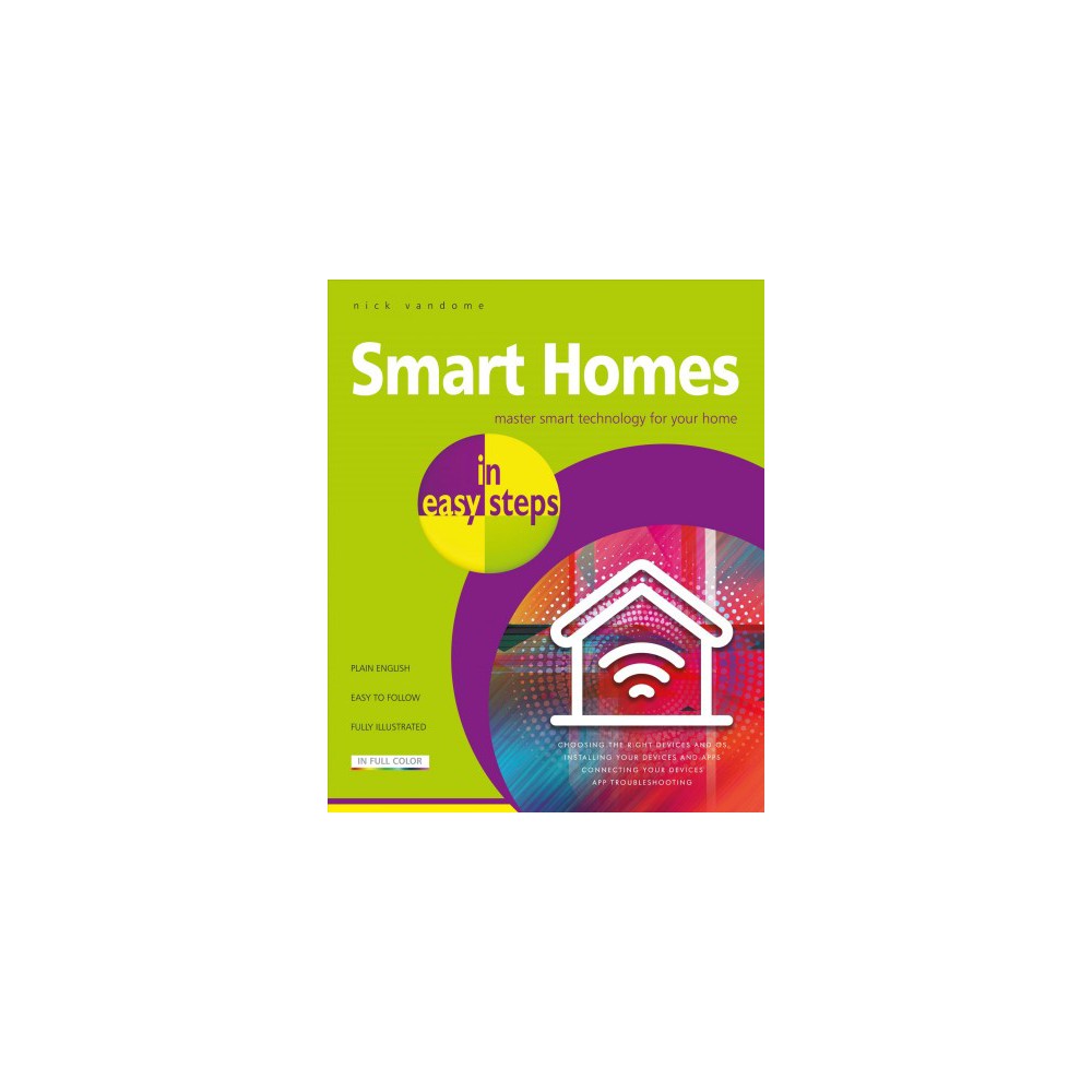 Bright green book cover featuring the title "Smart Homes" in bold black text, with colorful abstract designs and a Wi-Fi symbol, emphasizing smart technology for home use.