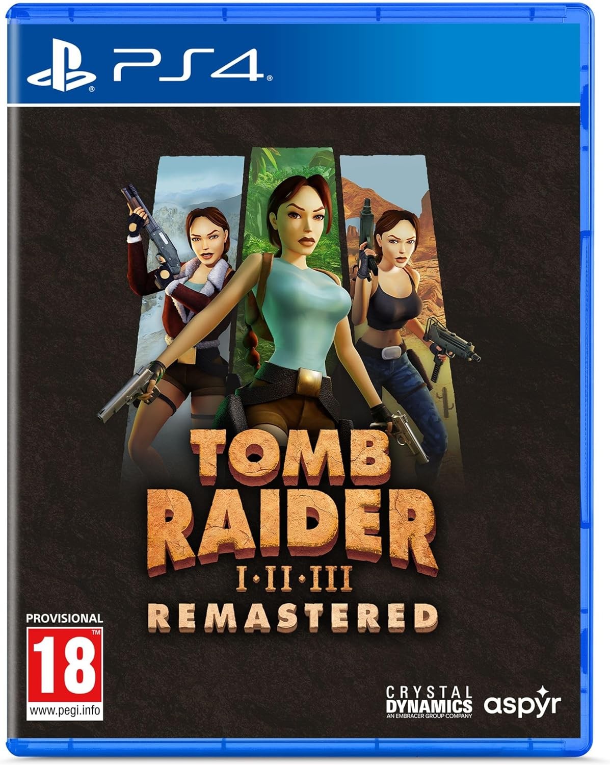 Tomb Raider I-III Remastered for PlayStation 4 features a blue case, bold orange and yellow title, and artwork of Lara Croft with guns against a desert backdrop.