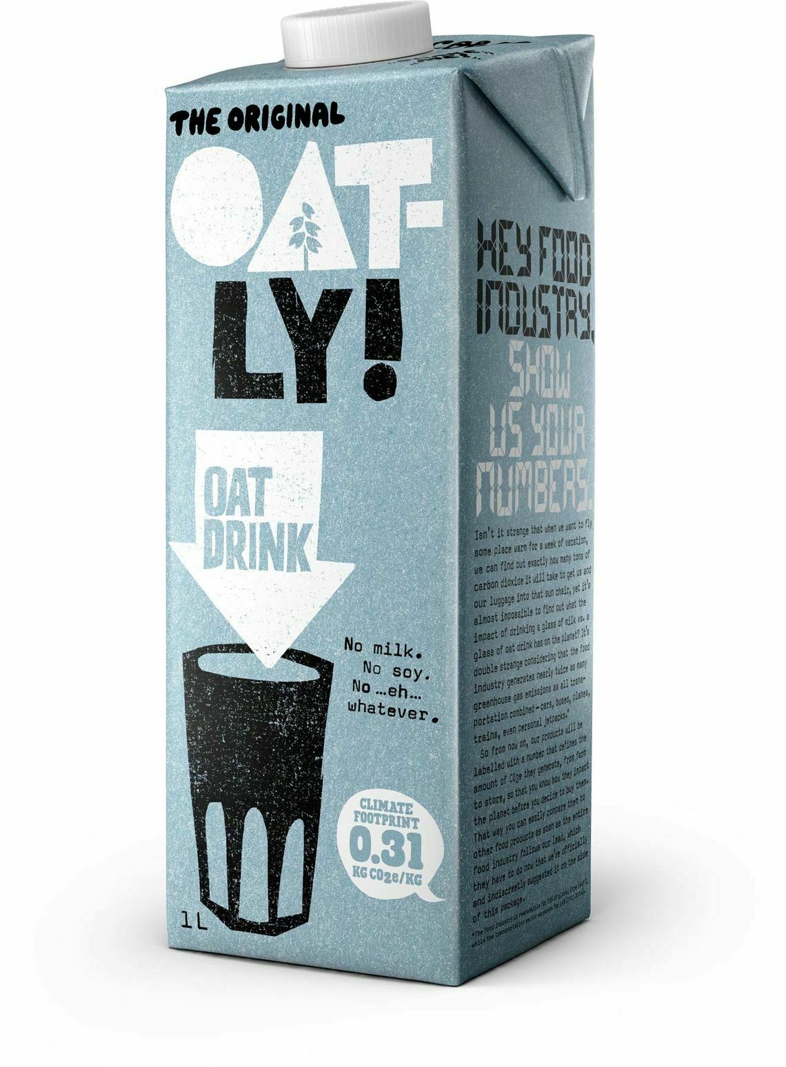 Light blue carton featuring bold black text stating "OAT-LY!" and "OAT DRINK," with a graphic of a glass and an arrow, emphasizing its dairy-free, climate-friendly attributes.