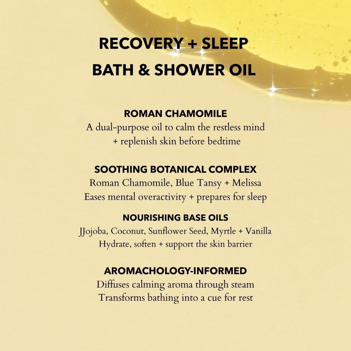 Calming bath and shower oil in a clear bottle with a golden liquid, featuring a minimalist label highlighting Roman Chamomile for sleep and stress relief.