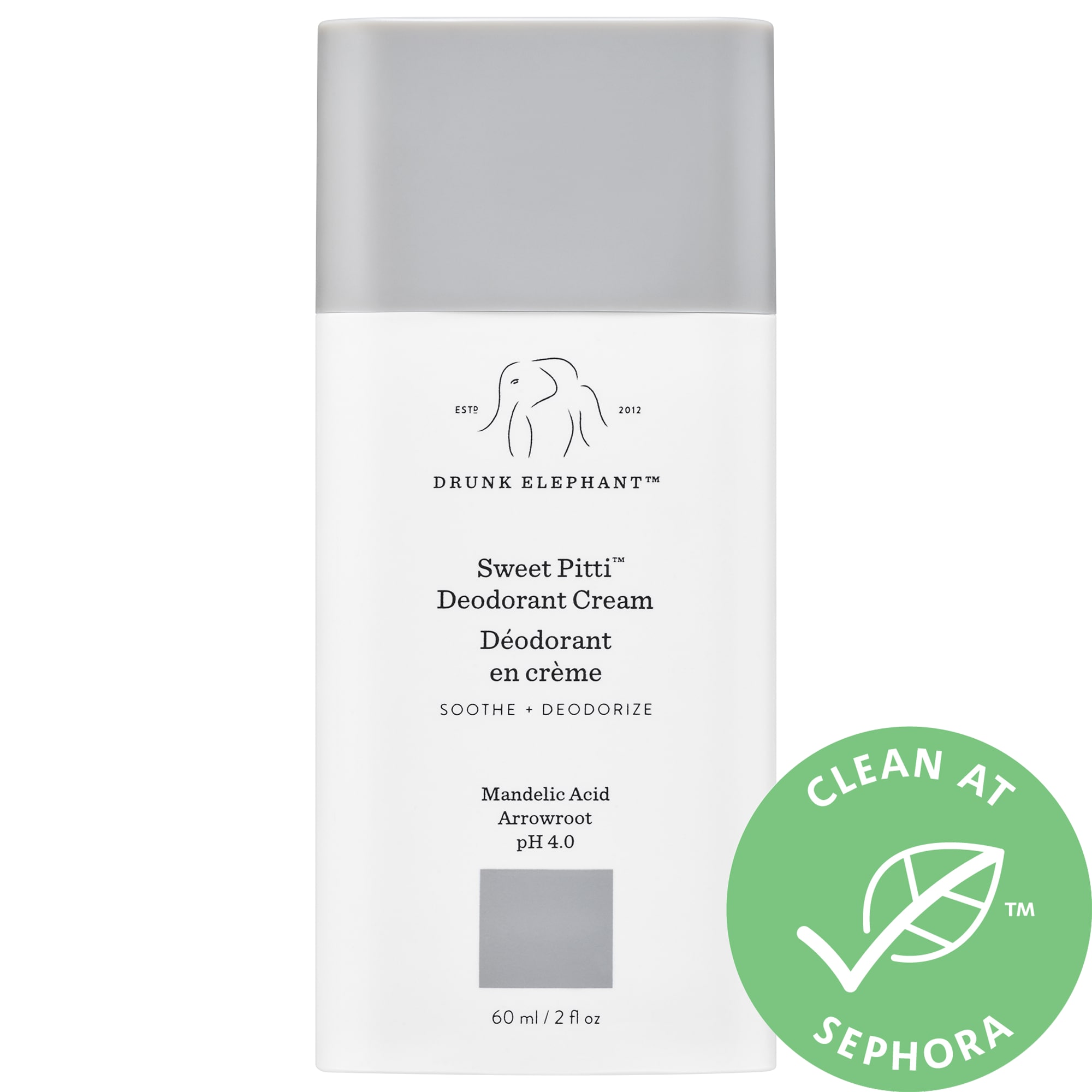 White cylindrical container with a gray cap, labeled "Drunk Elephant Sweet Pitti Deodorant Cream," featuring a green "Clean at Sephora" sticker.