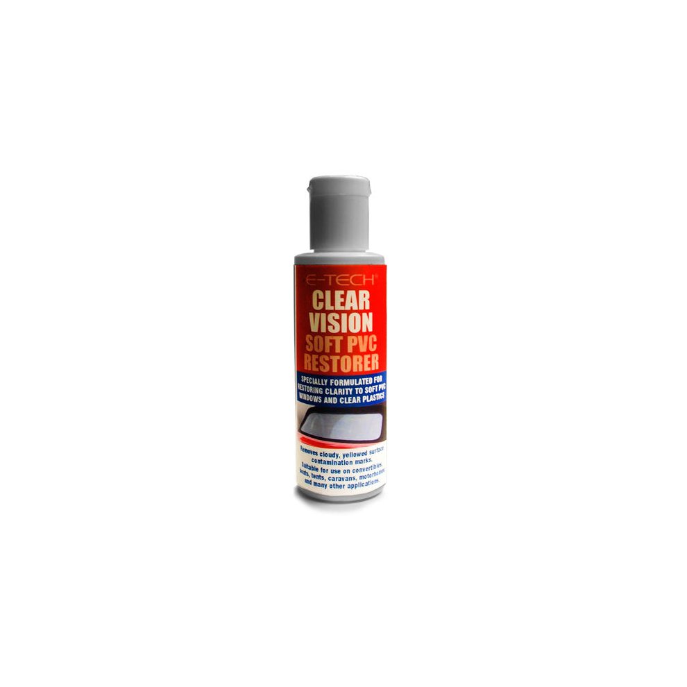 Clear Vision Soft PVC Restorer by E-Tech Engineering in a 100ml white bottle, featuring a red and blue label with product details and usage instructions.