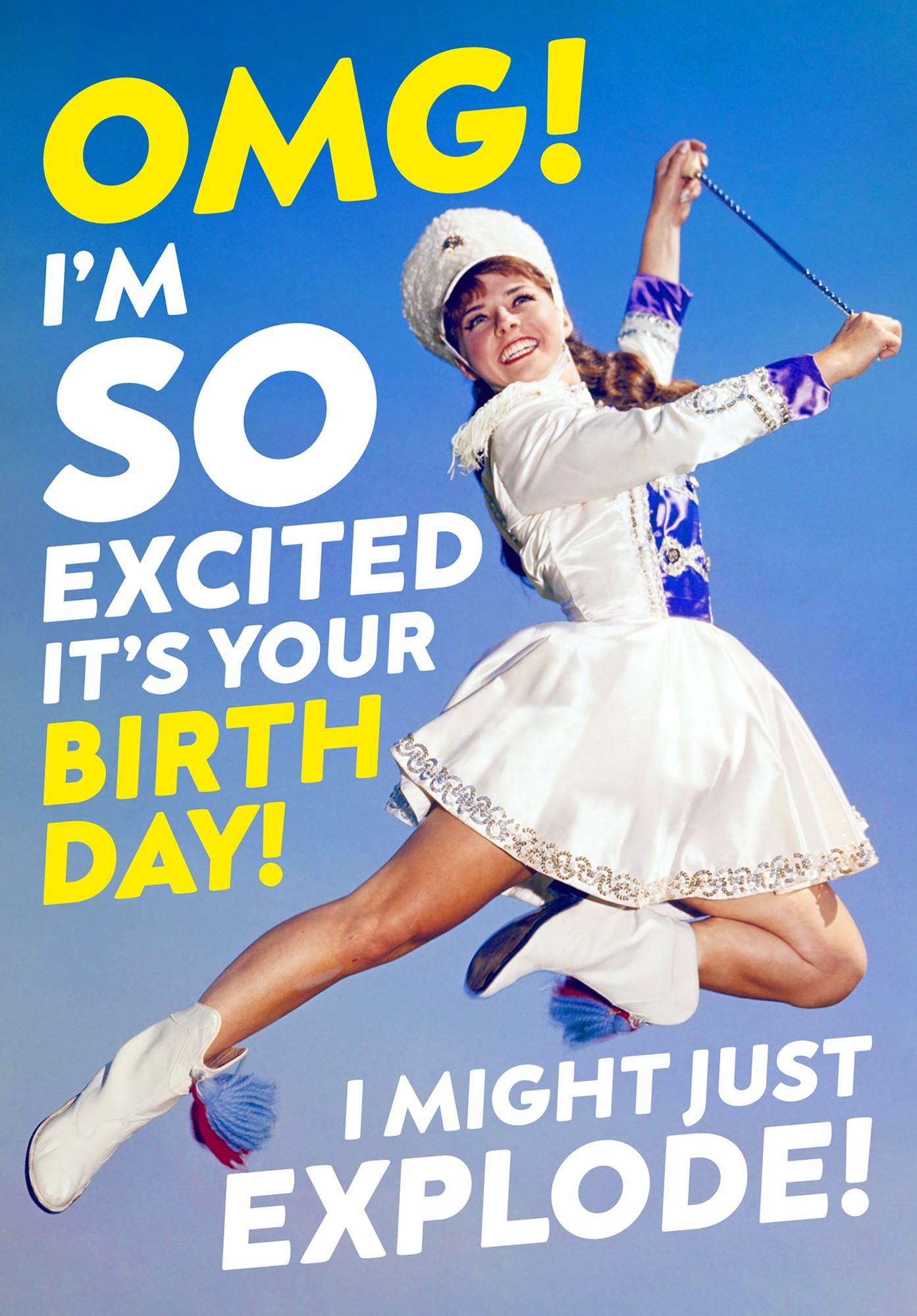 A vibrant birthday card featuring a joyful woman in a white costume with blue accents, jumping against a bright blue sky, with bold text expressing excitement for a birthday celebration.