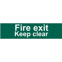 Green Draper safety sign, 200x50mm, with white text "Fire exit Keep clear" in bold font.
