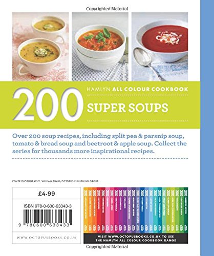 Cover of "Hamlyn All Colour Cookery: 200 Super Soups" featuring a bright green band, colorful soup images, and a price tag of £4.99 at the bottom.