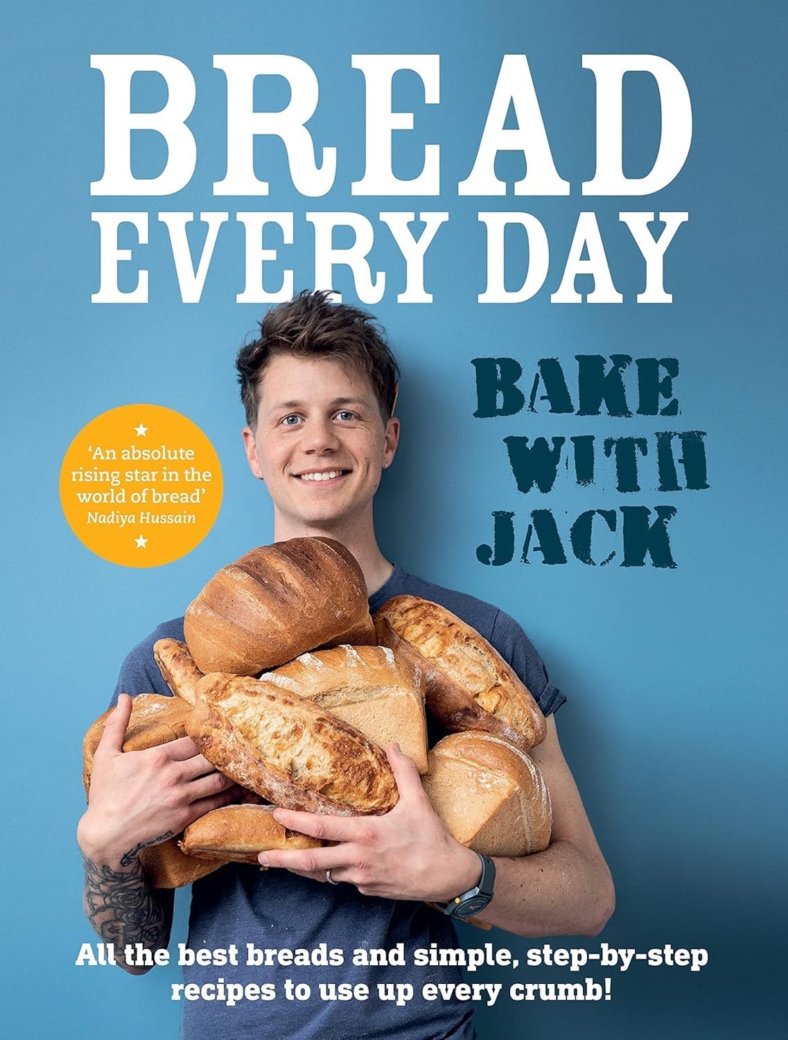 Bake With Jack Bread Every Day Quick and Simple Homemade Sourdough 2 Book Set - image 4