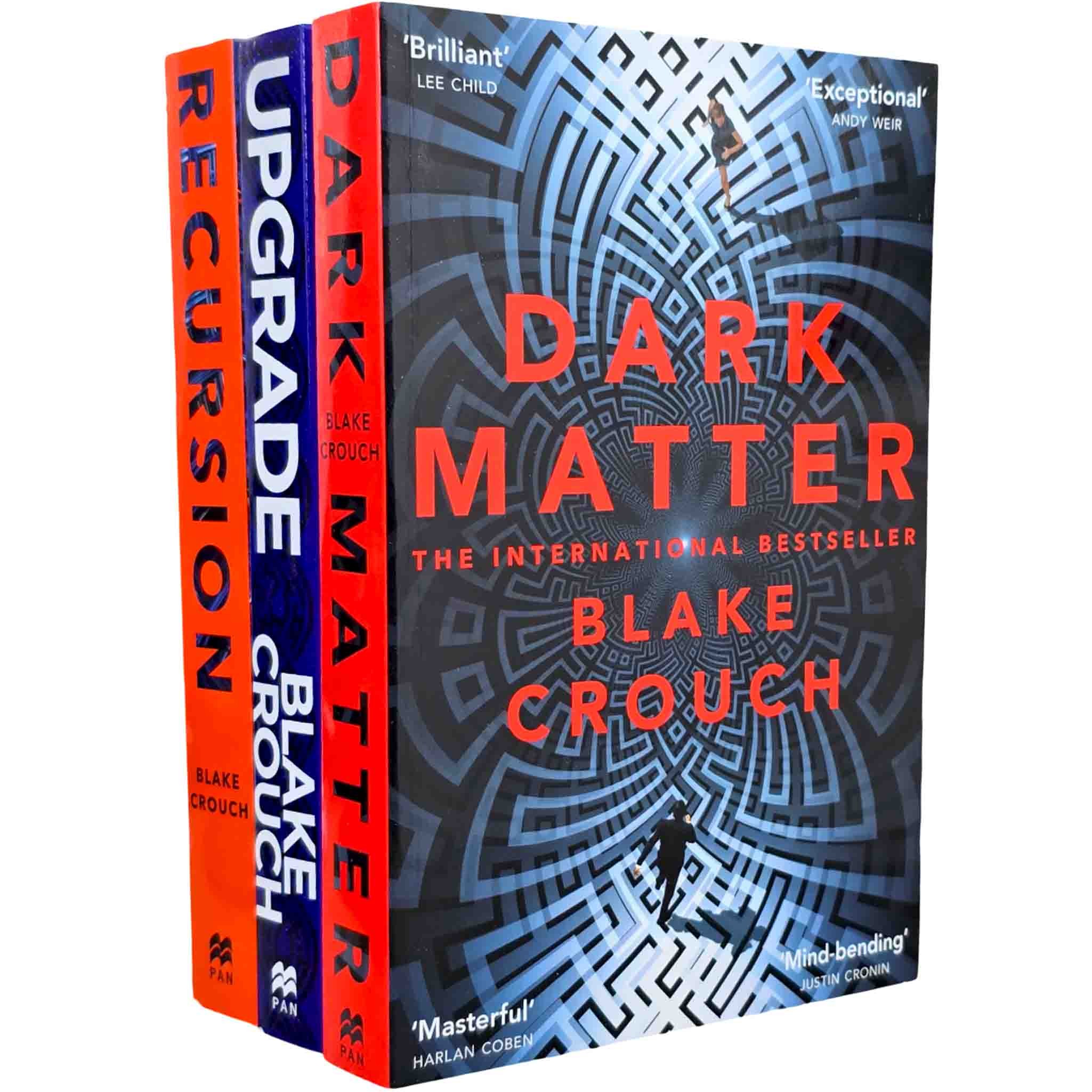Three hardcover books by Blake Crouch: "Dark Matter" features a blue and black geometric design, "Recursion" is bright red, and "Upgrade" has a blue cover with bold text.