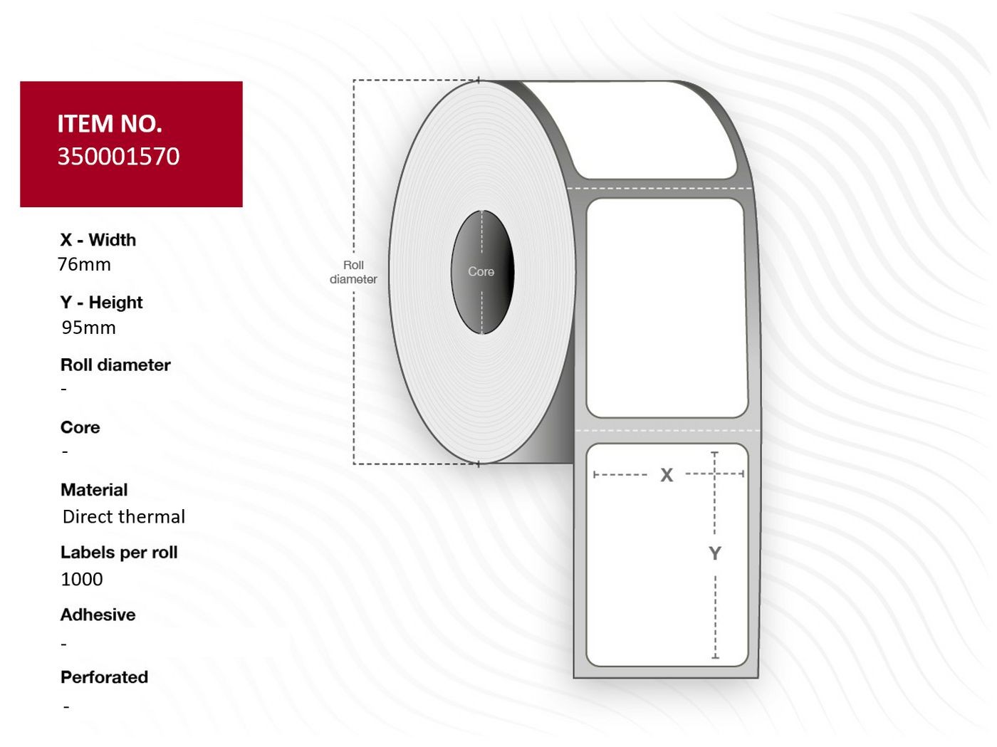 White thermal label roll, 76mm wide and 95mm high, featuring a core diameter of 25mm, with perforated edges for easy tearing and designed for direct thermal printing.