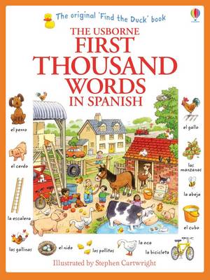 Colorful illustrated cover of "The Usborne First Thousand Words in Spanish" featuring animals, a farm scene, and Spanish vocabulary words, with a yellow duck in the top corner.