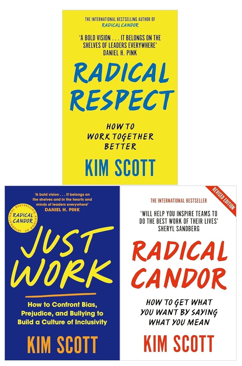 Kim Scott Kim Scott 3 Book Collection: Radical Respect, Just Work, Radical Candor for Leaders and Teams
