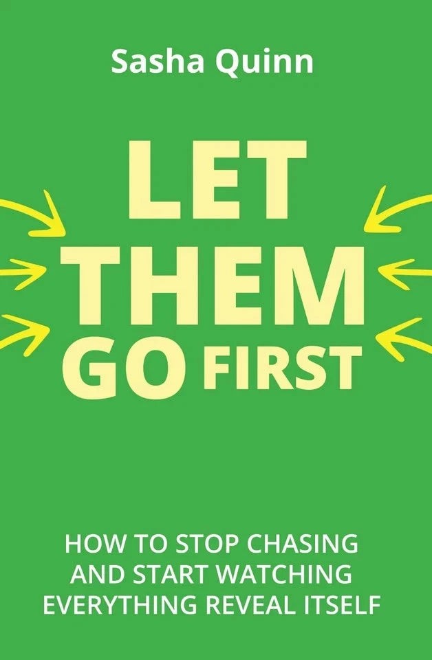 Let Them Go First by Sasha Quinn - Non Fiction - Paperback - image 2