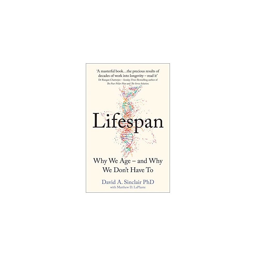 Book cover featuring a light beige background with colorful DNA strands, titled "Lifespan" in bold black letters, and the author's name, Dr. David A. Sinclair, at the bottom.