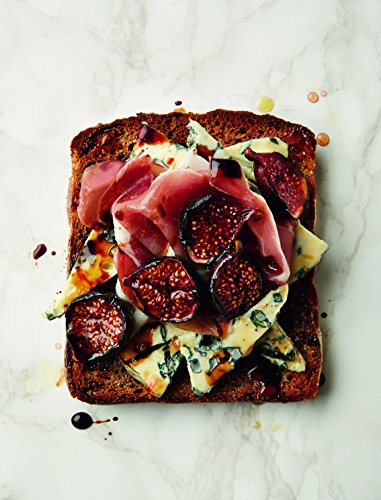 Posh Toast: Over 70 recipes for glorious things on toast - image 4