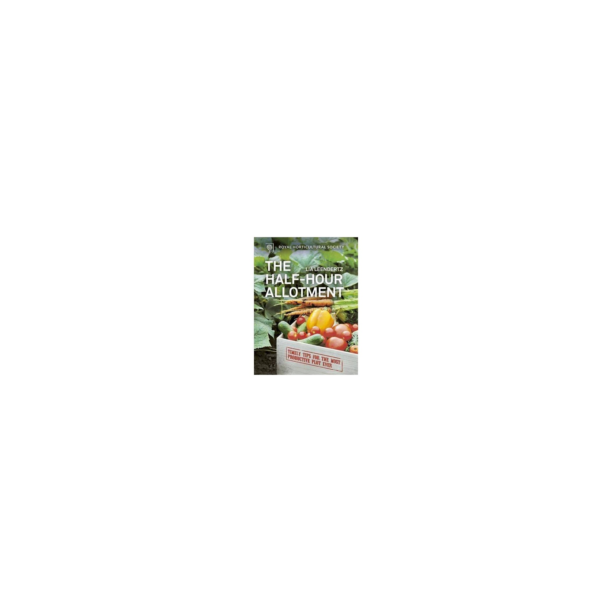 RHS Half Hour Allotment: Timely Tips for the Most Productive Plot Ever - image 4