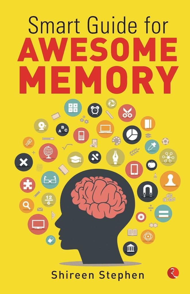 Bright yellow cover featuring a silhouette of a head with a brain, surrounded by colorful icons representing learning and memory, with bold red title text.