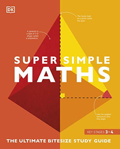 Bright red and yellow cover featuring geometric shapes, with bold white text reading "SUPER SIMPLE MATHS" and a subtitle "THE ULTIMATE BITESIZE STUDY GUIDE" at the bottom.