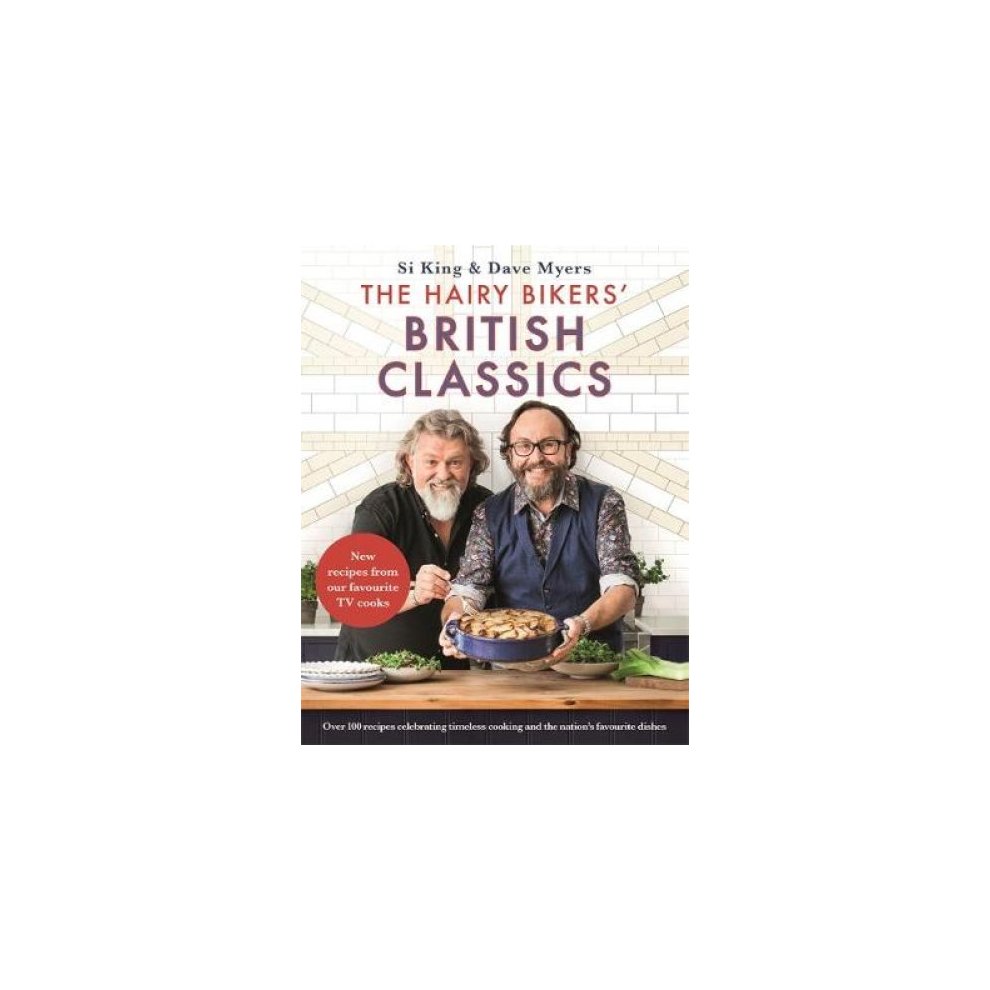 A cookbook titled "The Hairy Bikers' British Classics" featuring two men with beards, smiling and holding a pie, set against a tiled background with a white and beige color scheme.