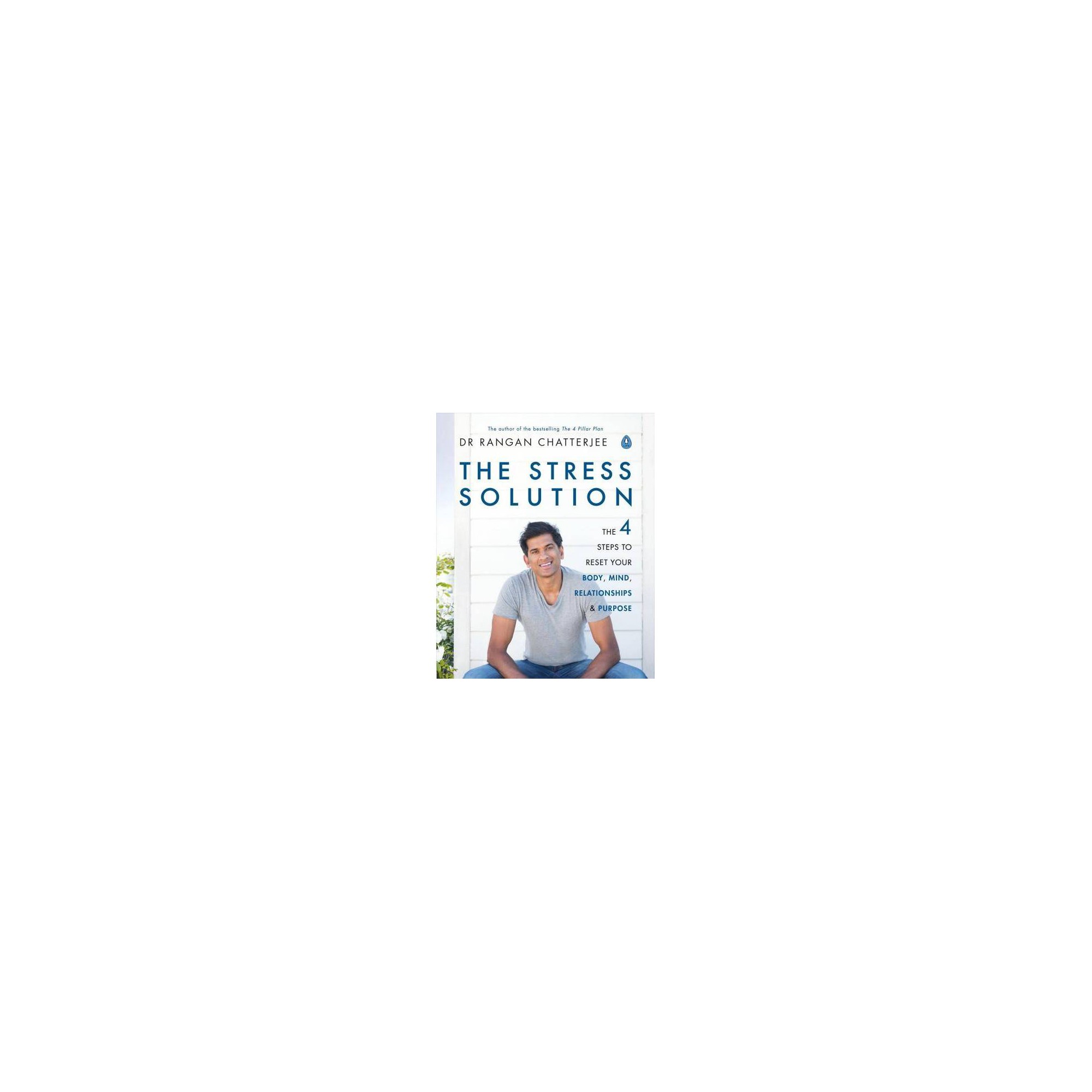 The Stress Solution: The 4 Steps to calmer, happier, healthier you by Dr Rangan Chatterjee - image 3