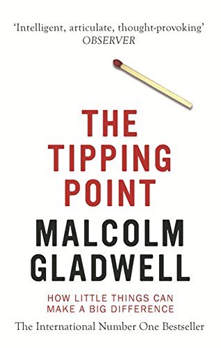 A white book cover featuring the title "THE TIPPING POINT" in bold black letters, with "MALCOLM GLADWELL" in red below, and a matchstick graphic on the top right corner.