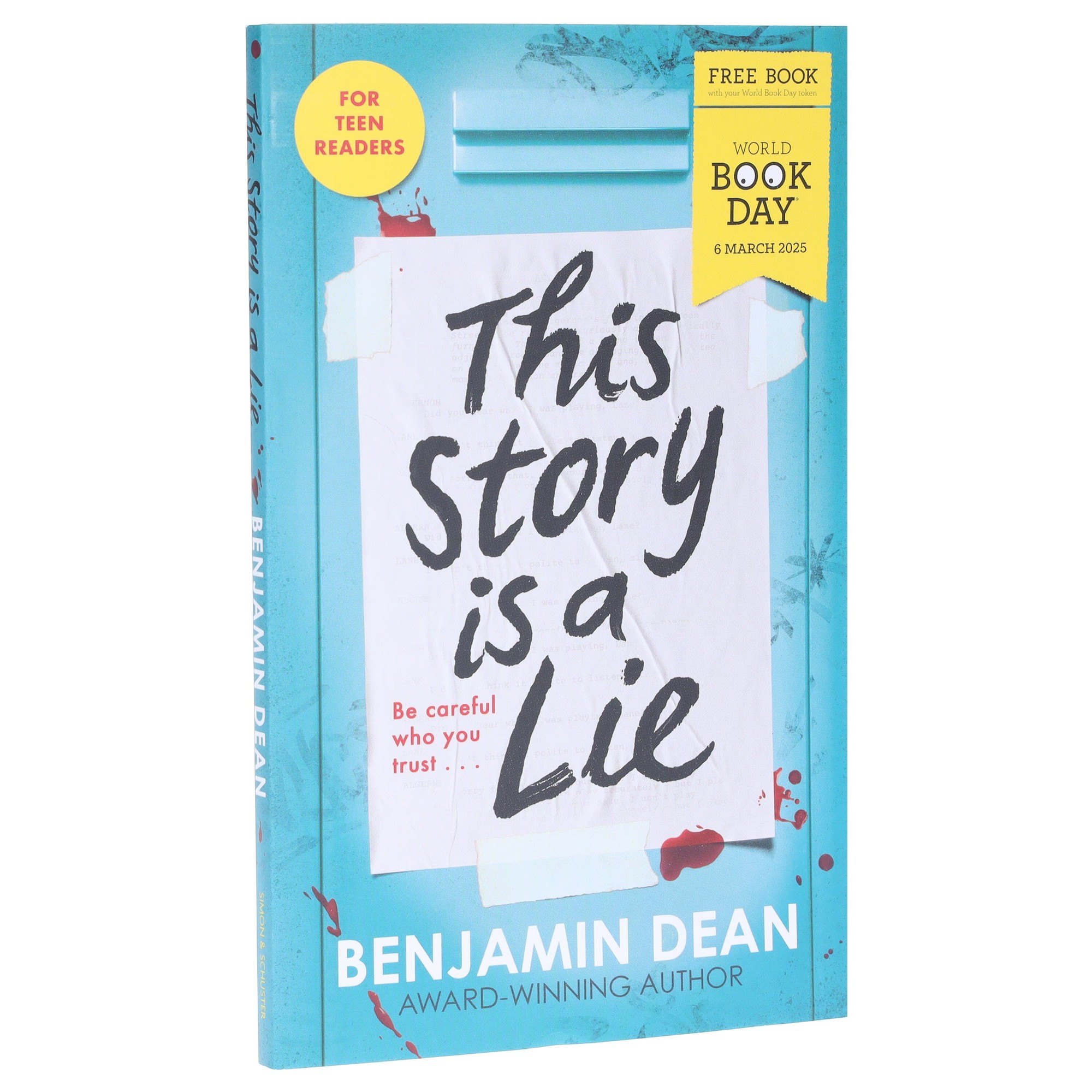 A paperback book titled "This Story Is a Lie" by Benjamin Dean, featuring a blue cover with red splashes, a white title, and a World Book Day 2025 badge on the top left.