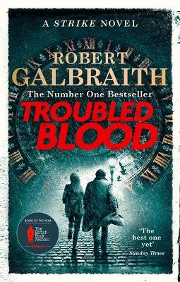 Cover of "Troubled Blood" by Robert Galbraith, featuring a dark blue background, a clock face, and two silhouetted figures walking, with bold red title text and award details.