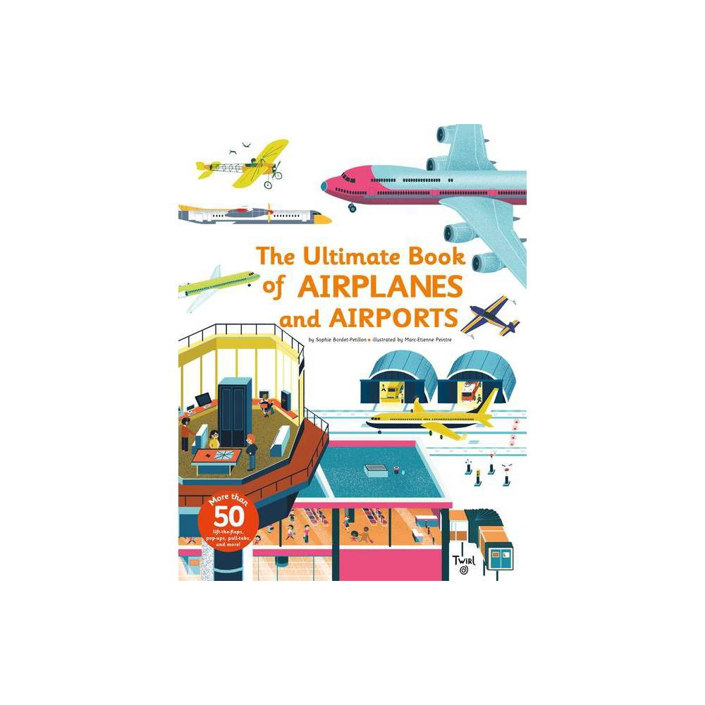 Colorful illustrated cover featuring airplanes, an airport control tower, and various aircraft, with the title "The Ultimate Book of Airplanes and Airports" prominently displayed.
