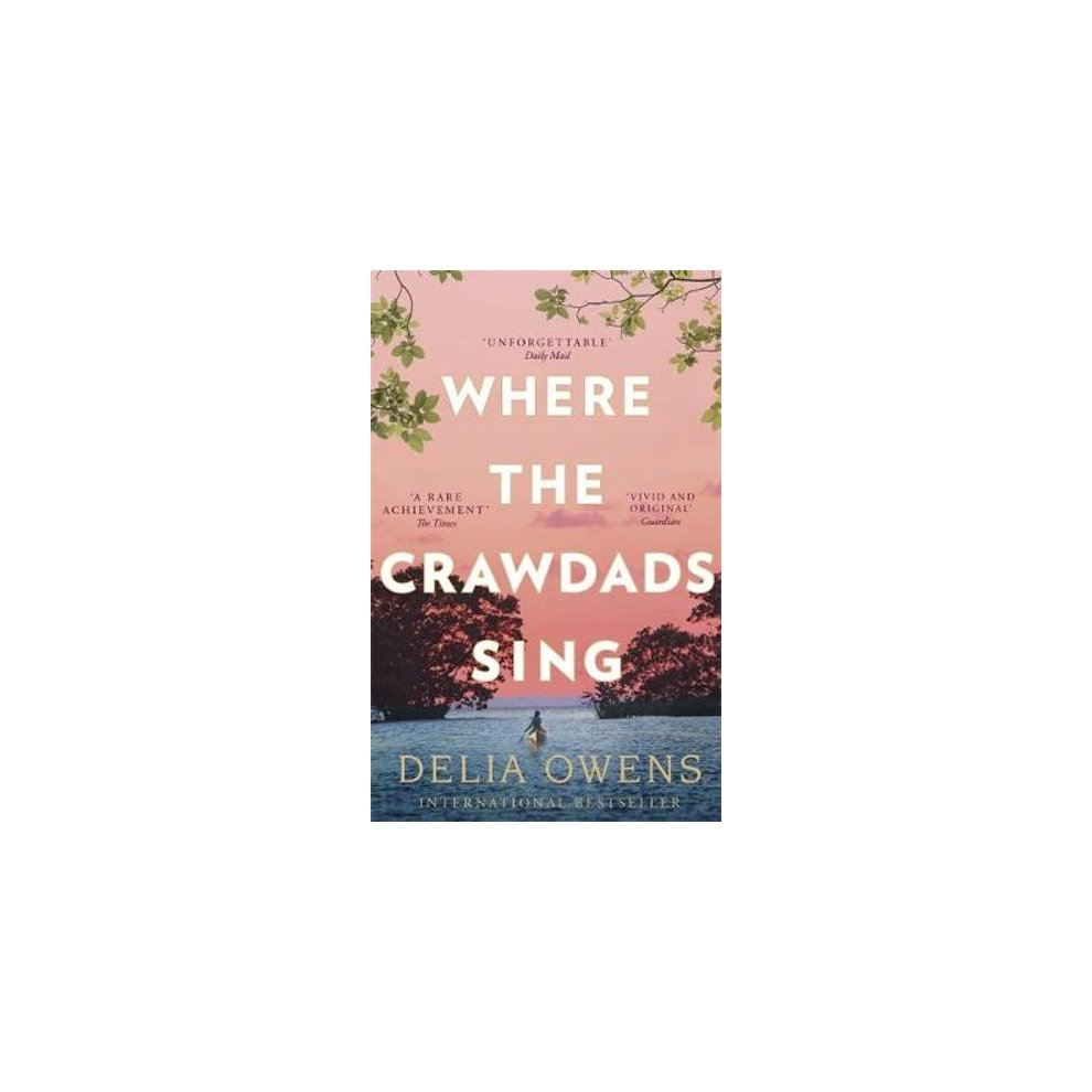 A paperback book cover featuring a serene landscape with water and trees, the title "Where the Crawdads Sing" in bold white text, and Delia Owens' name at the bottom.
