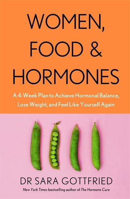 Bright orange background featuring the title "Women, Food & Hormones" in bold black text, with green peas in a pod illustrated at the bottom, and the author's name in smaller white text.