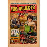 "100 Objects of Doctor Who book by Candy Jar Books, vintage comic-style cover with characters and colorful illustrations"