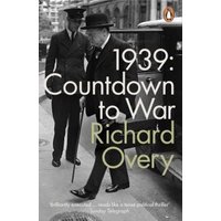 Black and white book cover titled "1939: Countdown to War" by Richard Overy, featuring two men in suits and hats.