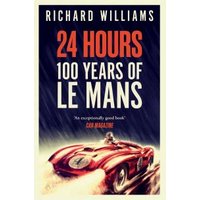 "Book cover '24 Hours' by Richard Williams, featuring a red vintage race car and bold yellow and white text."