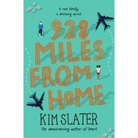 Teal book cover "928 Miles from Home" by Kim Slater, features planes and a boy illustration.