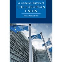 Blue hardcover book titled "A Concise History of the European Union" with EU flag poles on the cover.