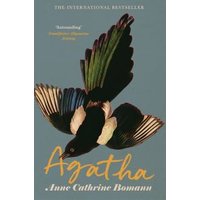 "Blue book cover of 'Agatha' by Anne Catherine Bomann featuring a colorful bird illustration with outstretched wings"